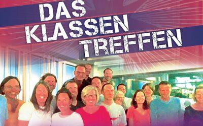 Das Klassentreffen – Singspiel am Sa. 6. Mai um 17.30 Uhr